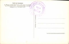 CPA Fort de Compiegne Le Wagon du Marechal 