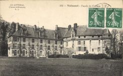CPA Le Littoral Seine Inferieure Valmont Facade du Chateaux 