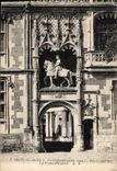 CPA Blois L et Ch le chateau mon hist Aile Louis XII la Porte d'entree 