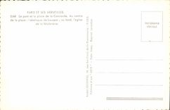 CPA Paris et ses Merveilles Le pont et la place de la Concorde Au centre de la place l'obesque de Lo