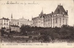 CPA Chatel Guyon L'Hotel Barthelemy et le Palace Hotel 