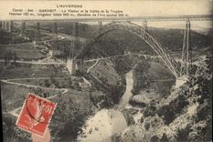 CPA L'Auvergne Cantal Garabit Le Viaduc et la Vallee de la Truyere 