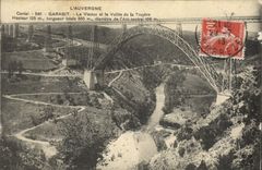 CPA L'Auvergne Cantal Garabit Le Viaduc et la Vallee de la Truyere 