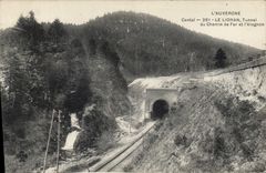 CPA L'Auvergne Cantal Le Lioran Tunnel du Chemin de fer et l'Alagnon 