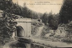 CPA Le Plateau Central Le Tunnel du Lioran Cantal et la Vanne de l'Allagnon 