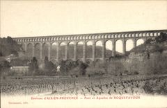 CPA Environs d'Aix en Provence Pont et Aqueduc de Roquefavour 