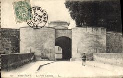 CPA Compiegne La Porte Chapelle 
