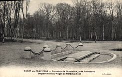 CPA Foret de Compiegne Carrefour de l'Armistice pres Rethondes Emplacement du Wagon du Marechal Foch