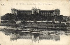 CPA Bourges Couvent des Soeurs de Charite Hopital temporaire 
