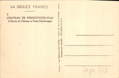 CPA Chateau de Pierrefonds Oise L'Entree du Chateau et Tours Charlemagne 