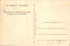 CPA Chateau de Pierrefonds Oise Le Chateau vu d'Une Vieille Rue 