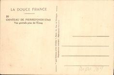 CPA Chateau de Pierrefonds Oise Vue generale prise de l'Etang 