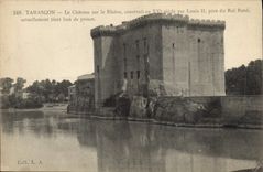 CPA Tarascon le Chateau sur le Rhone construit au XV siecle par Louis II pere du Roi Rene actuelleme