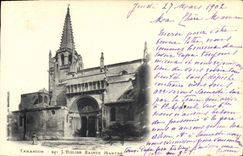CPA Tarascon l'Eglise Sainte Marthe 