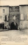 CPA Tarascon la Porte Jarnegue la Porte Jarnegue construit en Vertu d'un pris fait passe le 18 juin 