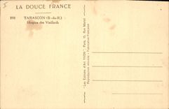 CPA Tarascon B du R Hospice des Vieillards 