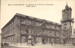 CPA Aix en Provence La Mairie et la Tour de l'Horloge 