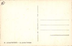 CPA Aix en Provence La Grande Fontaine 