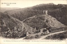 CPA Le Cantal Illustre Le Chateau d'Alleuze et la Petite Chapelle Site admirable 