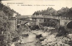 CPA l'Ardeche Illustre Vals les Bains La Volane et Pont des Vivaraises 