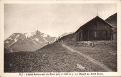 CPA Chalet Restaurant du Mont Joly Le Massif du Mont Blanc 