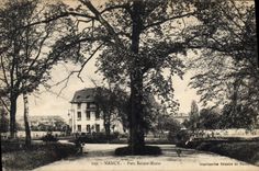 CPA Nancy Parc Sainte Marie 