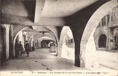 CPA La Savoie Annecy Les Arcades de la rue Ste Claire 