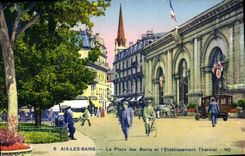 CPA Aix les Bains La Place des Bains et l'Etablissement Thermal 