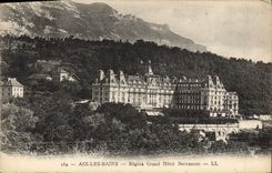 CPA Aix les Bains Regina Grand Hotel Bernascon 