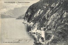 CPA Aix les Bains Tunnel du Colombier 