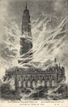 CPA La Grande Guerre 1914 15 Bombardement d'Arras incendie de l'Hotel de Ville Militaria