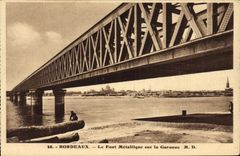 CPA Bordeaux Le Pont Metallique sur la Garonne 