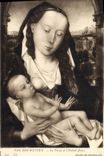 CPA Van der Weyden La Vierge et l'Enfant Jesus Musee de Bruxelles 