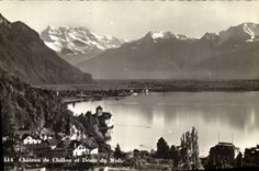 CPA Chateau de Chillon et Dents du Midi 