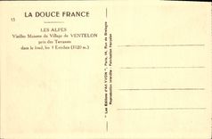 CPA Les Alpes Vieilles Maisons du Village de Ventelon Pres des Terrasses dans le Fond les 3 Eveches