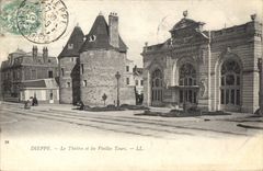 CPA Dieppe Le theatre et les Vieilles Tours 