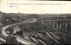 CPA St Brieuc et ses environs C du N les Ouvrages d'art du Viaduc de Toupin 