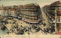 CPA Marseille La Rue de la Republique 