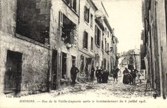CPA Soissons Rue de la Vieille Gagnerie apres le bombardement du 6 juillet 1915 Militaria