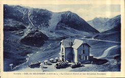 CPA Savoie Col du Glandon le Chalet hotel et les Grandes Rousses 