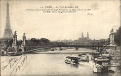 CPA Paris Le Pont Alexandre III Premiere pierre posee par le Tsar Nicolas II Tour Eiffel Bateaux