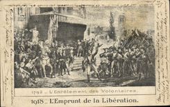CPA 1918 L'Emprunt de la Liberation 1792 enrolement des volontaires