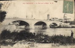 CPA Valence Le Pont sur le Rhone 