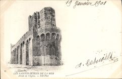 CPA Les Saintes Maries de la Mer Abside de l'eglise 