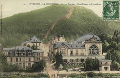 CPA Auvergne La Bourboule Casino Chardon Rue Chateau et Funiculaire 