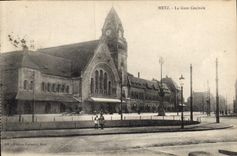 CPA Metz La Gare Centrale 
