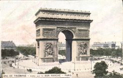 CPA Arc de Triomphe Edite par le Bon Marche Paris 