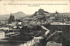 CPA Le Puy en Velay Hte Loire Rocher St Michel d'Aiguilhe Rocher Corneille et la Cathedrale 