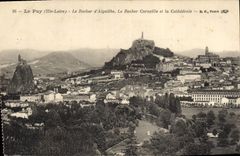 CPA Le Puy Hte Loire Le Rocher d'Aiguilhe Le Rocher Corneille et la Cathedrale 