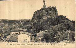 CPA Le Puy Le Rocher Corneille et Statue Colossale de Notre Dame de France 